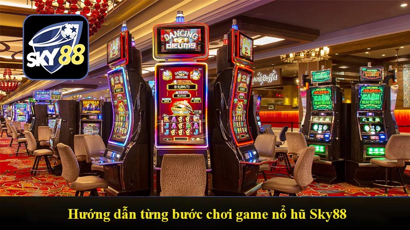 Hướng dẫn từng bước chơi game nổ hũ Sky88